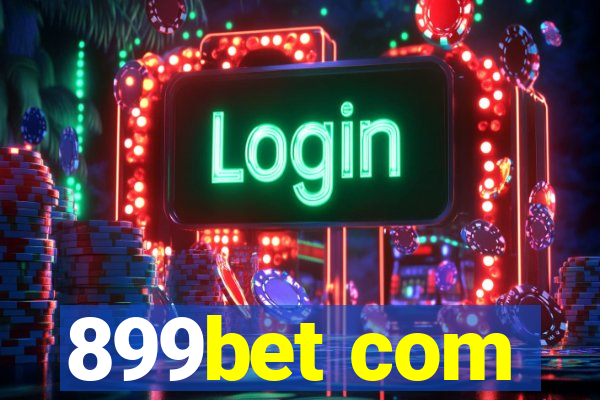 899bet com